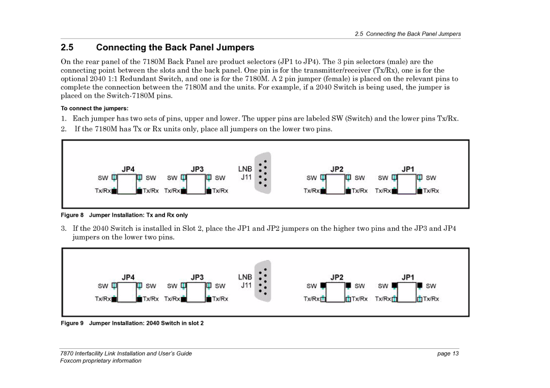 Foxconn 7870 manual Connecting the Back Panel Jumpers, Jumper Installation Tx and Rx only 