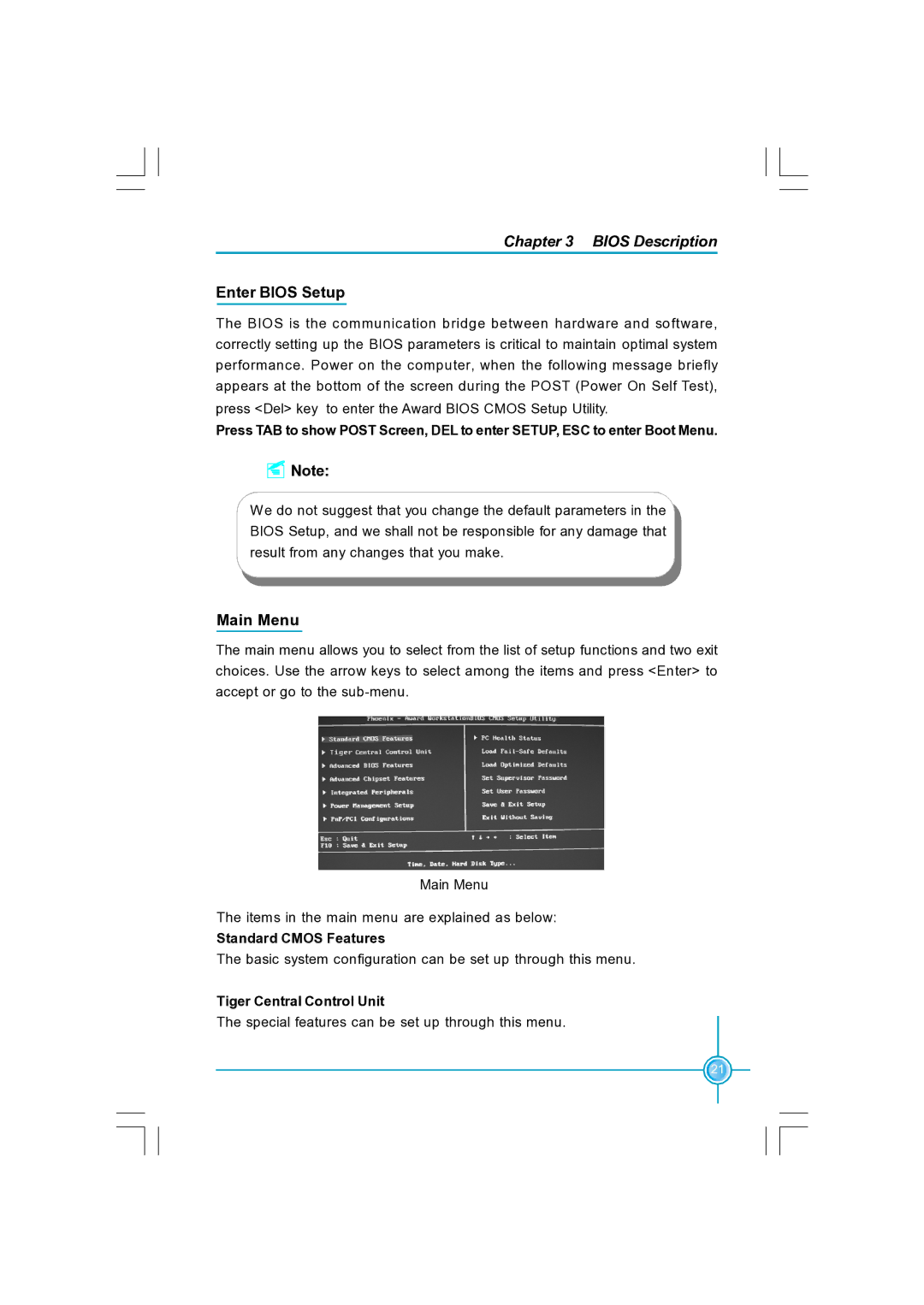 Foxconn N570SM2AA user manual Enter Bios Setup, Main Menu, Standard Cmos Features, Tiger Central Control Unit 