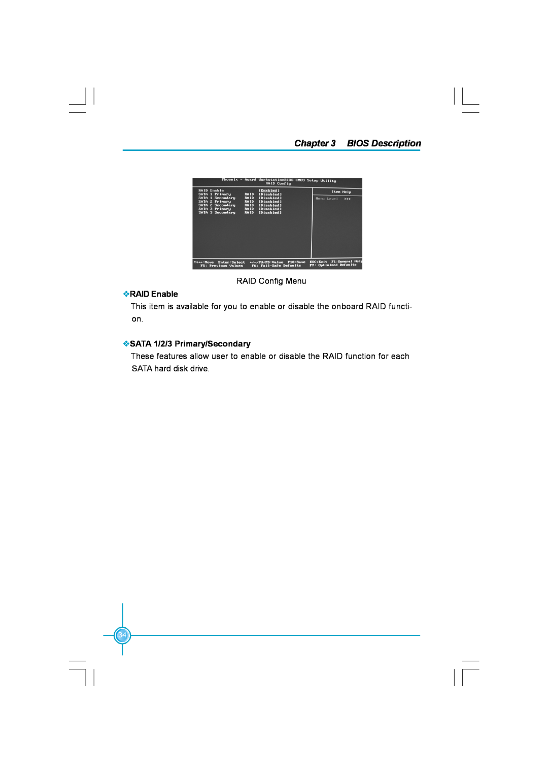 Foxconn N570SM2AA user manual BIOS Description, vRAID Enable, vSATA 1/2/3 Primary/Secondary 