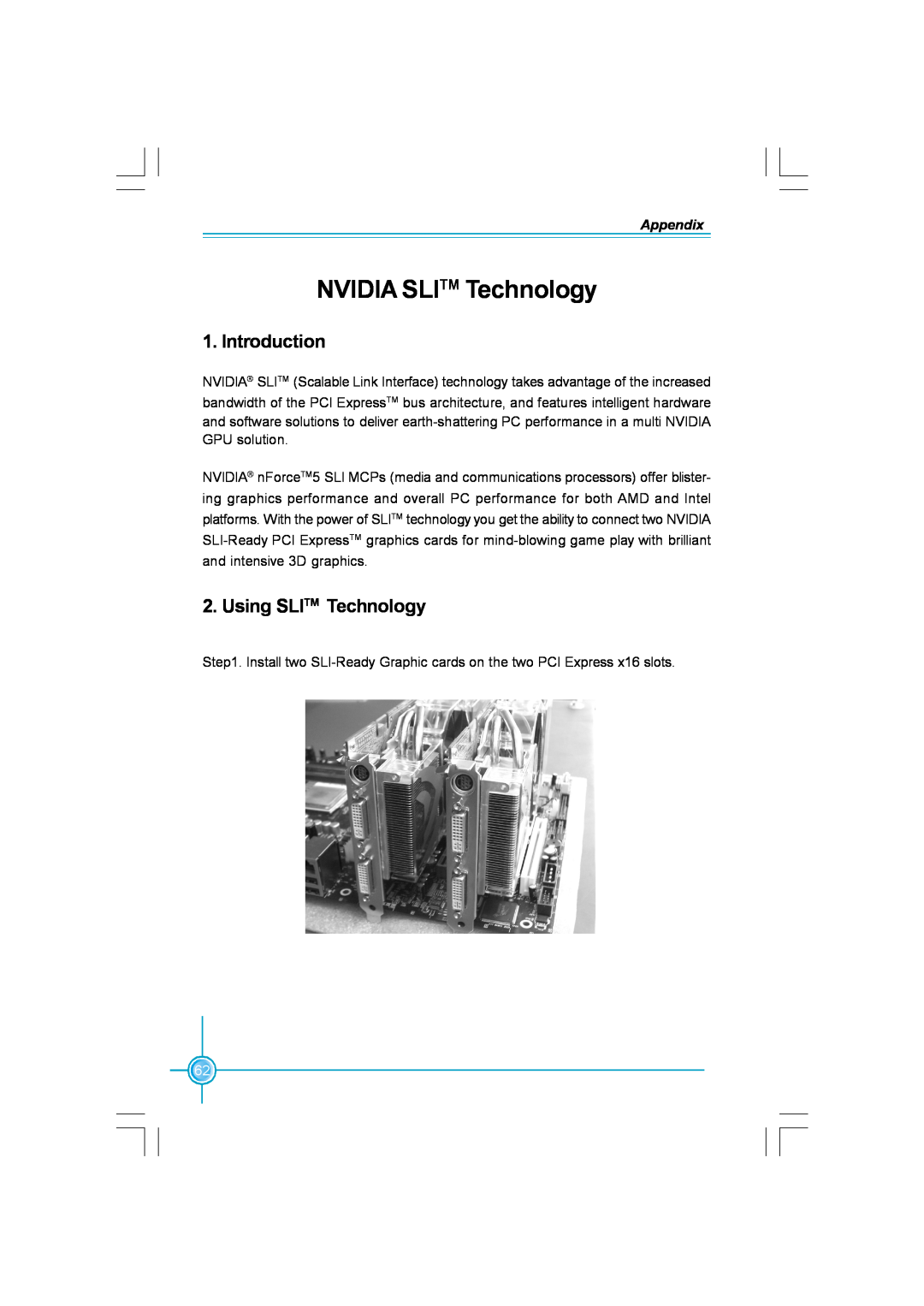 Foxconn N570SM2AA user manual NVIDIASLITM Technology, Introduction, Using SLITM Technology, Appendix 