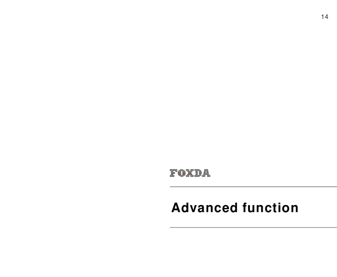 Foxda Tech FM-6603 manual Advanced function 