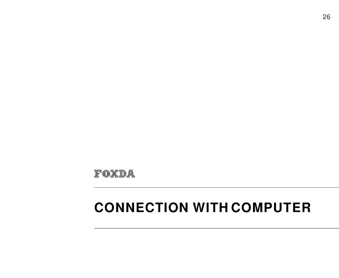 Foxda Tech FM-6603 manual Connection with Computer 