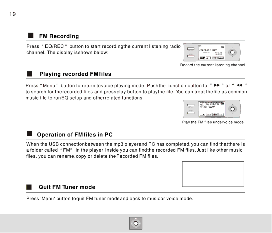 Foxda Tech FM-6606 manual FM Recording, Operation of FM files in PC, Quit FM Tuner mode 