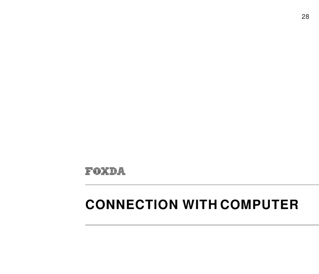 Foxda Tech FM-6606 manual Connection with Computer 