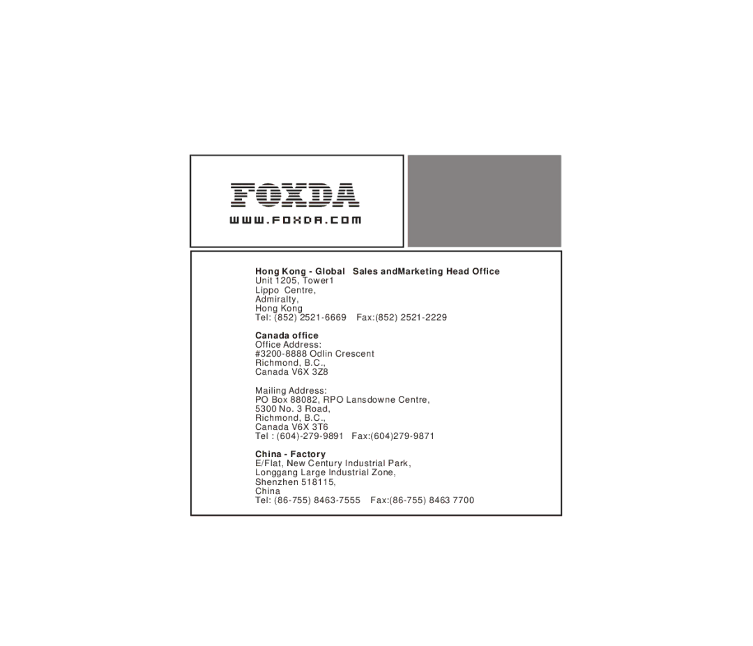 Foxda Tech FM-6606 manual Hong Kong Global Sales andMarketing Head Office 