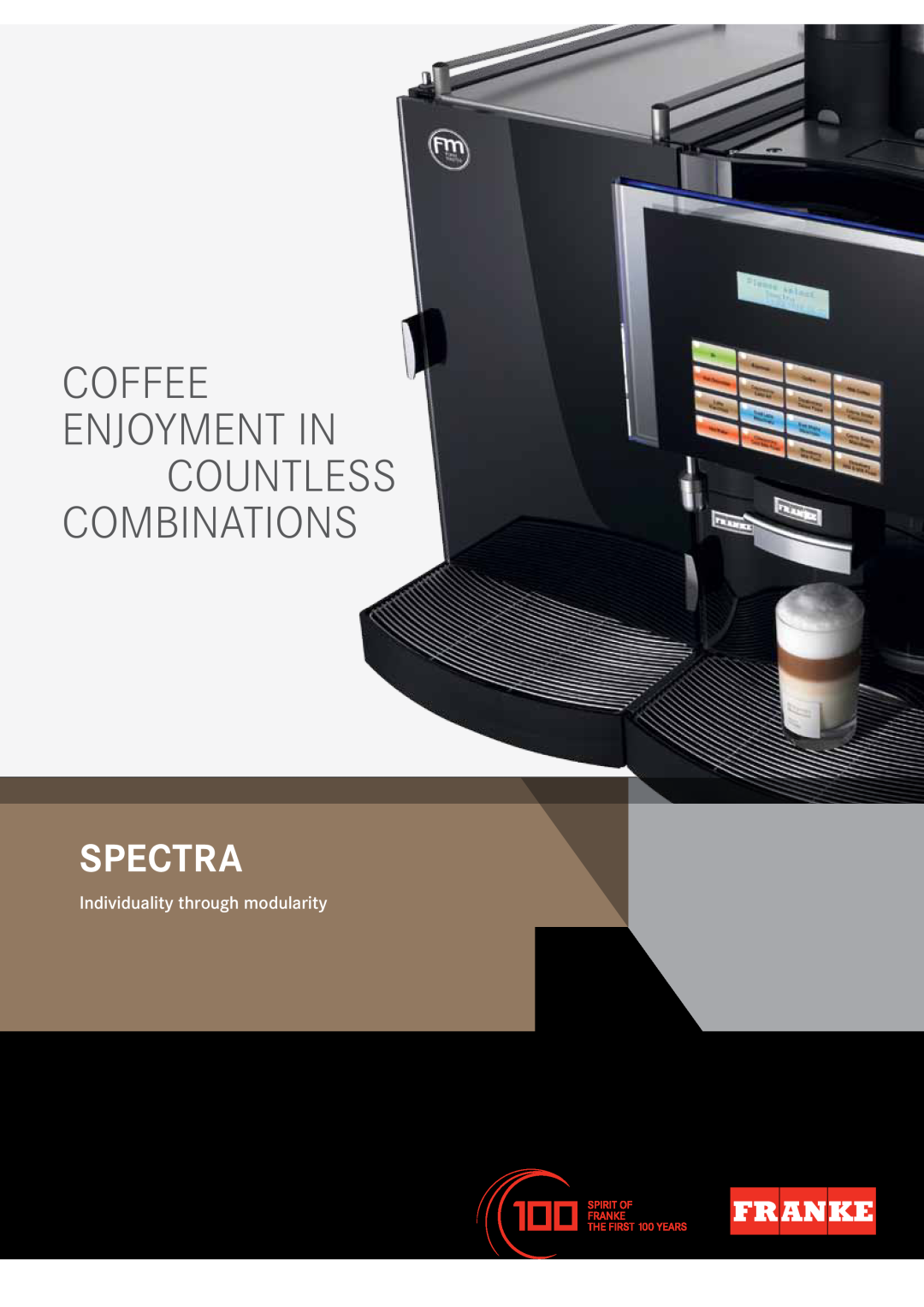 Franke Consumer Products 471086A1 manual Coffee enjoyment in countless combinations, Spectra 