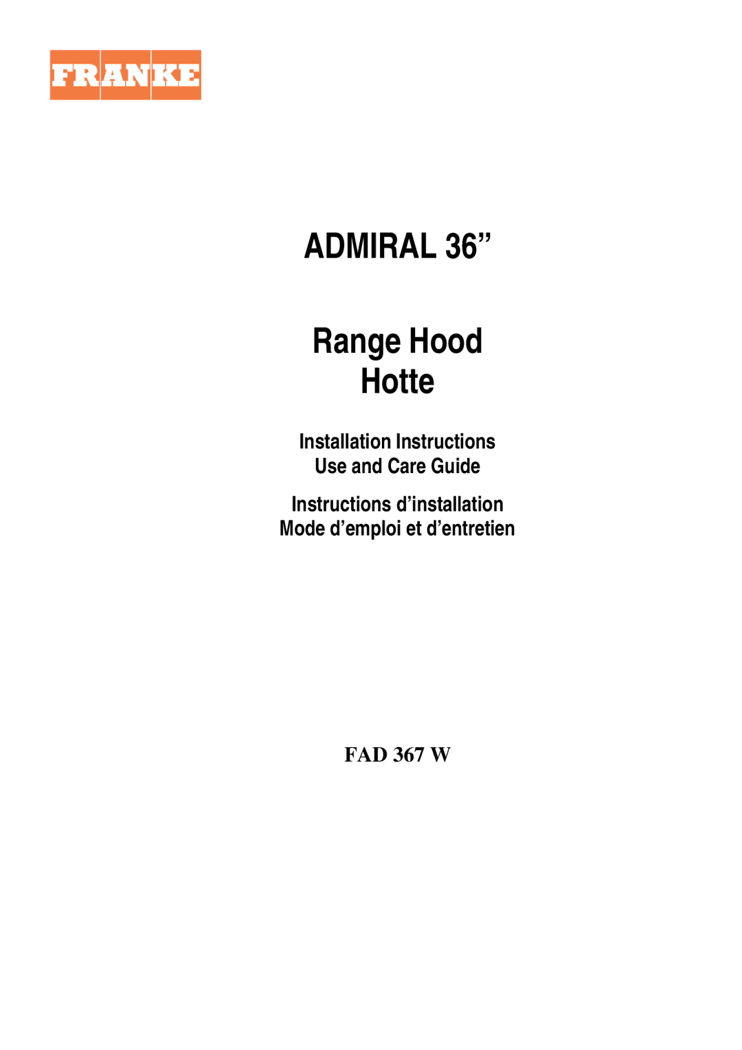 Franke Consumer Products FAD 367 W installation instructions Admiral 