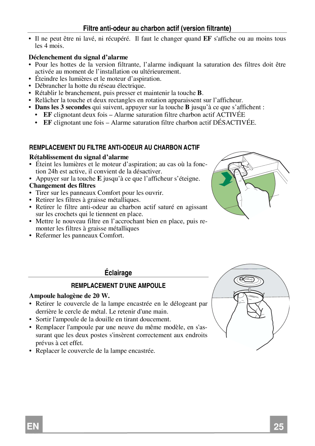 Franke Consumer Products FCH 367 installation instructions Filtre anti-odeur au charbon actif version filtrante, Éclairage 