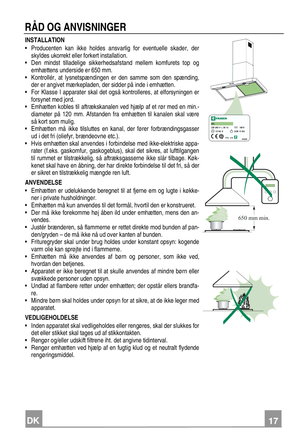 Franke Consumer Products FCH 906 XS ECS manual RÅD OG Anvisninger, Anvendelse, Vedligeholdelse 