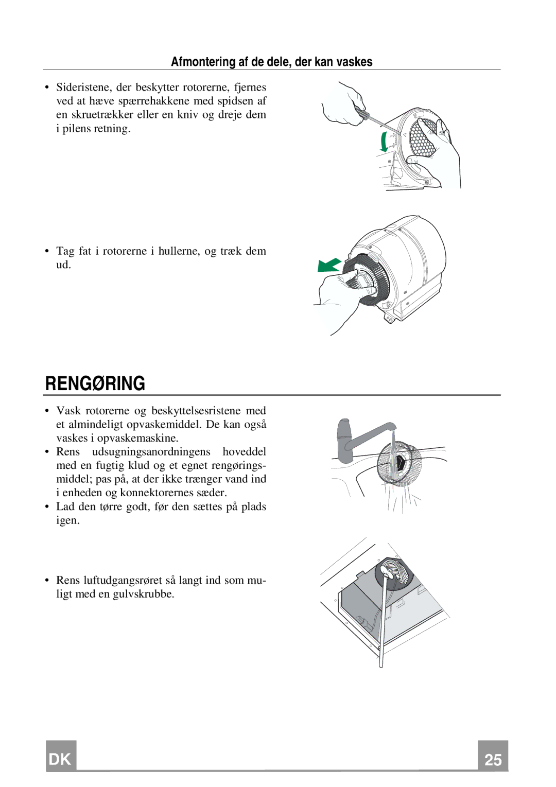 Franke Consumer Products FCH 906 XS ECS manual Rengøring, Afmontering af de dele, der kan vaskes 