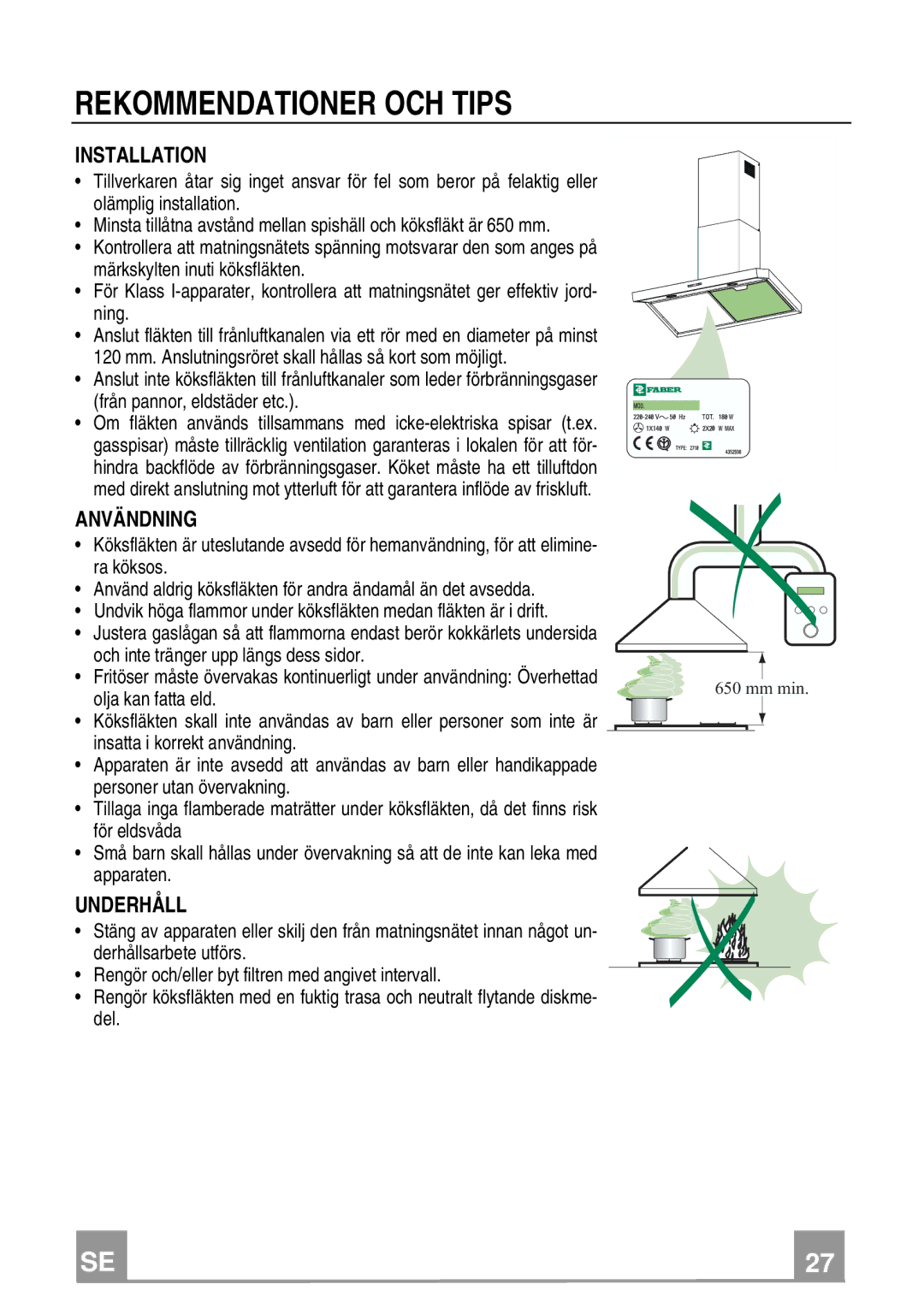 Franke Consumer Products FCH 906 XS ECS manual Rekommendationer OCH Tips, Installation 