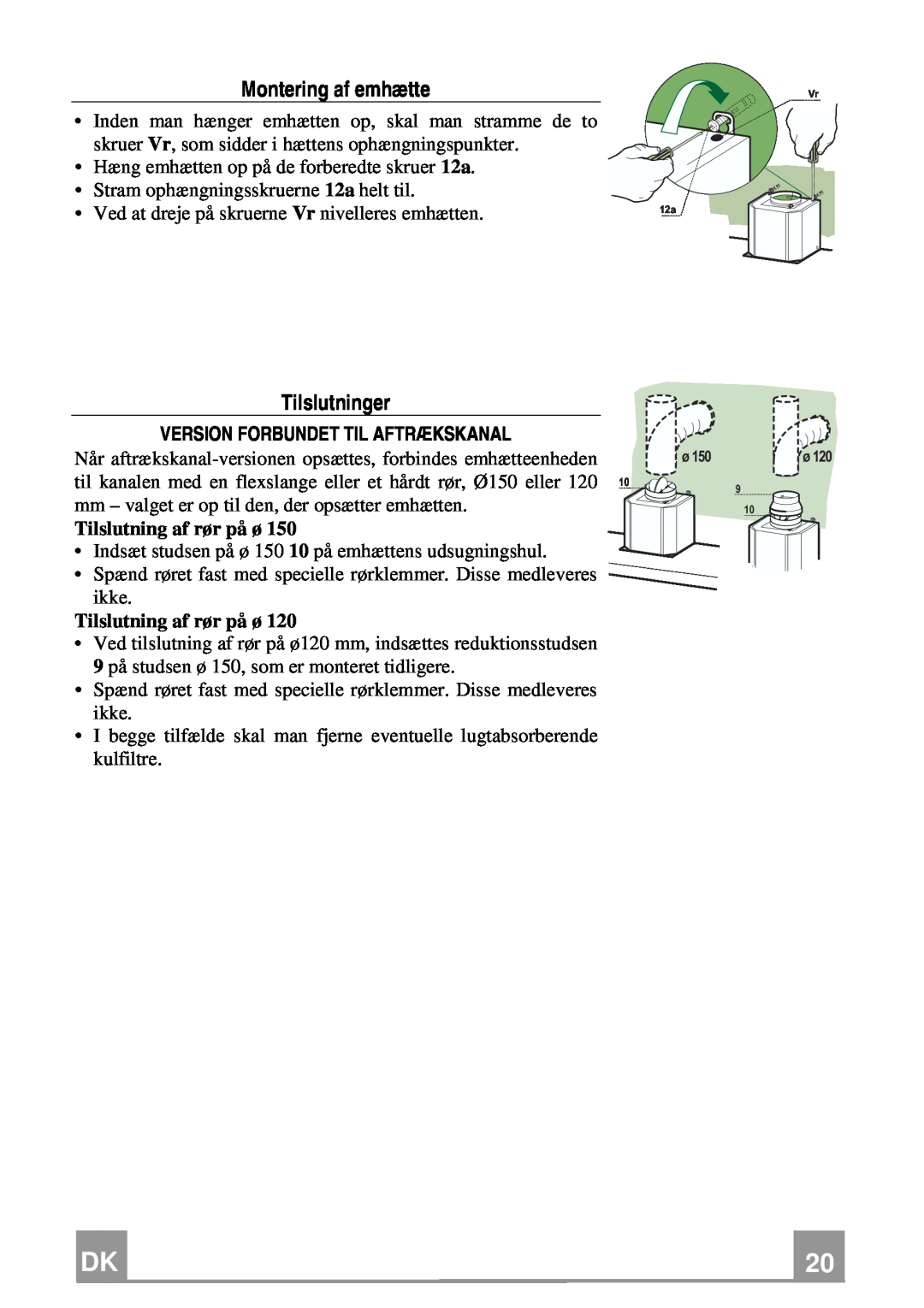 Franke Consumer Products FCH 906 XS ECS manual Montering af emhætte, Tilslutninger, Version Forbundet Til Aftrækskanal 