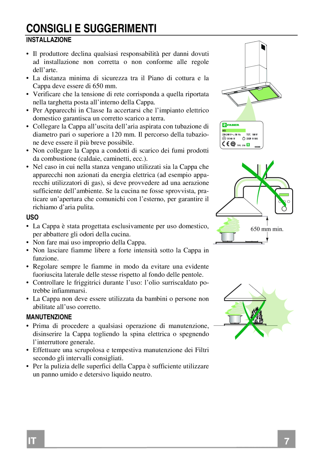 Franke Consumer Products FCH 906 manual Consigli E Suggerimenti, Installazione, Uso, Manutenzione 