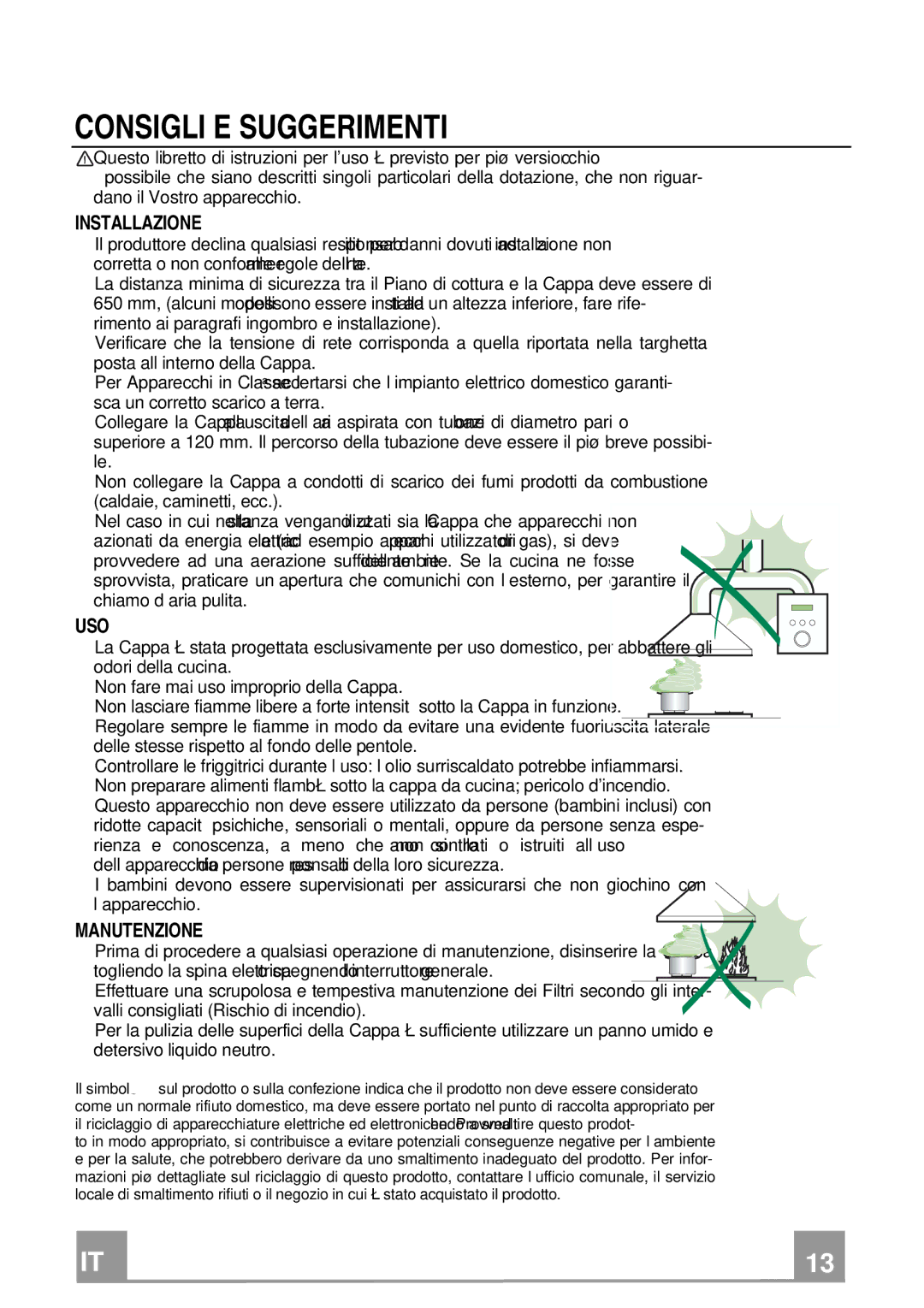 Franke Consumer Products FCR 708-H TC manual Consigli E Suggerimenti, Installazione, Uso, Manutenzione 