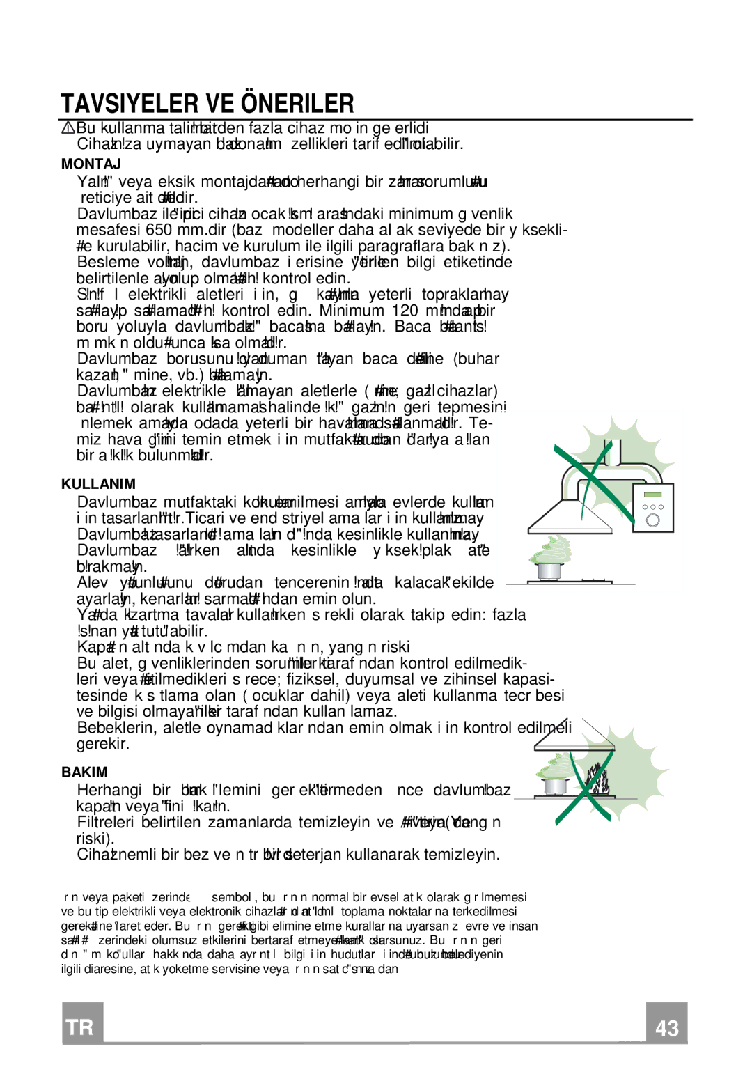 Franke Consumer Products FCR 708-H TC manual Tavsiyeler VE Öneriler, Kullanim 