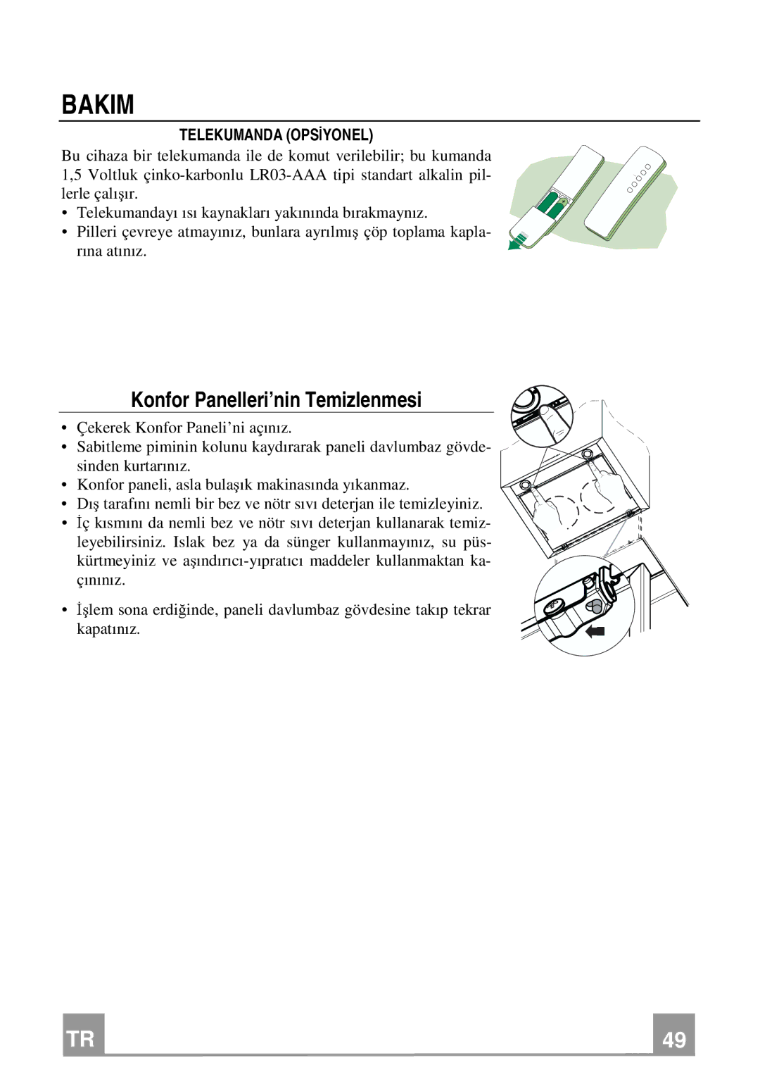 Franke Consumer Products FCR 708-H TC manual Bakim, Telekumanda Opsİyonel 