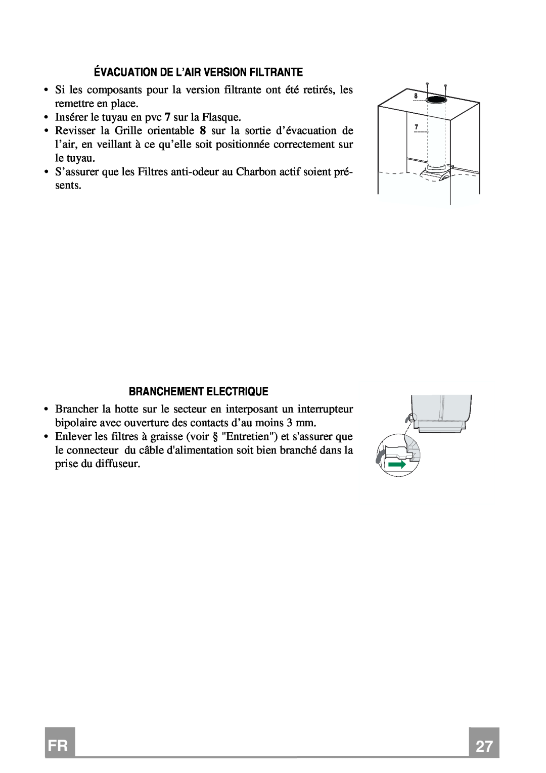 Franke Consumer Products FCR 708-H TC manual Évacuation De L’Air Version Filtrante, Branchement Electrique 