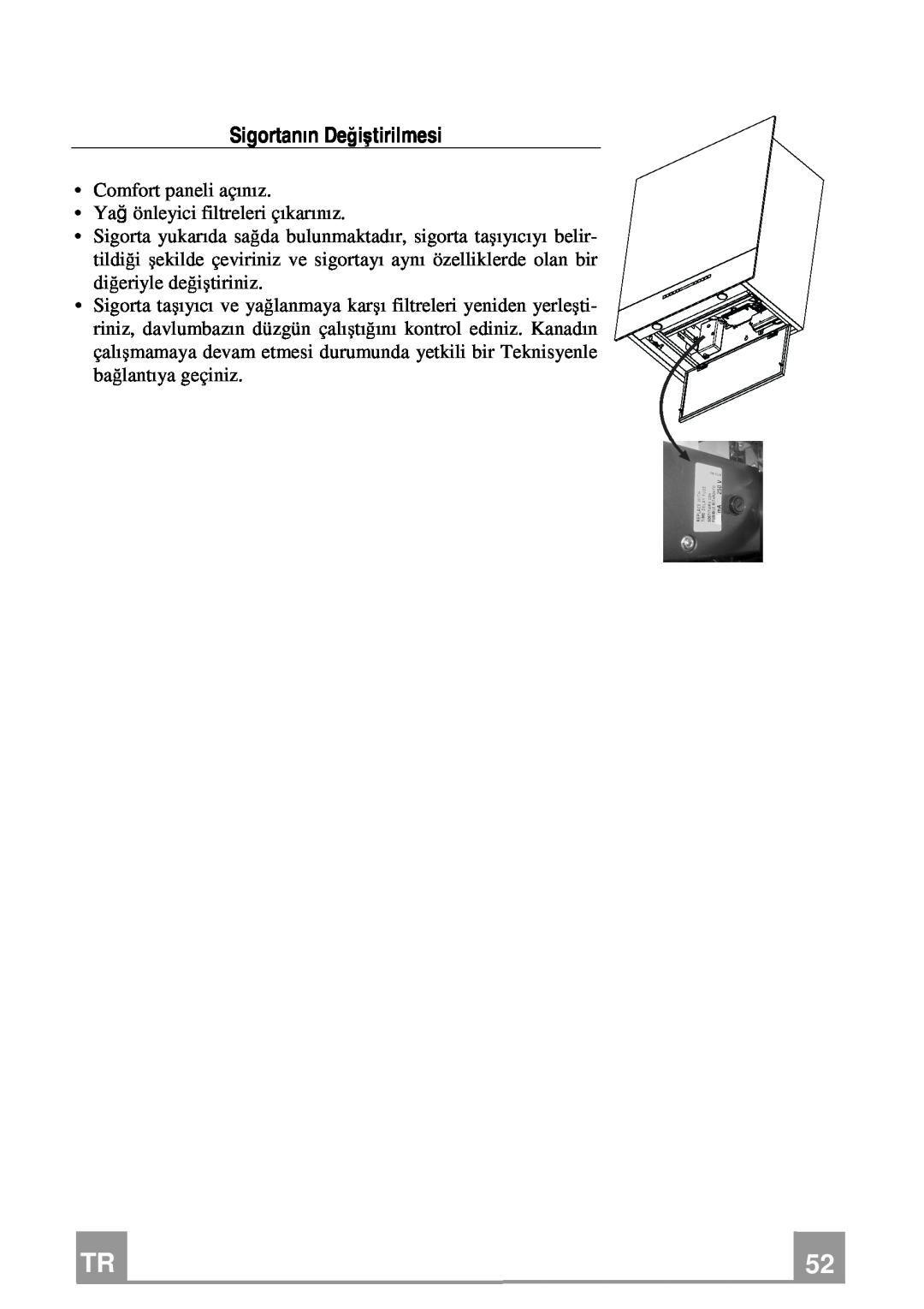 Franke Consumer Products FCR 708-H TC manual Sigortanın Değiştirilmesi 