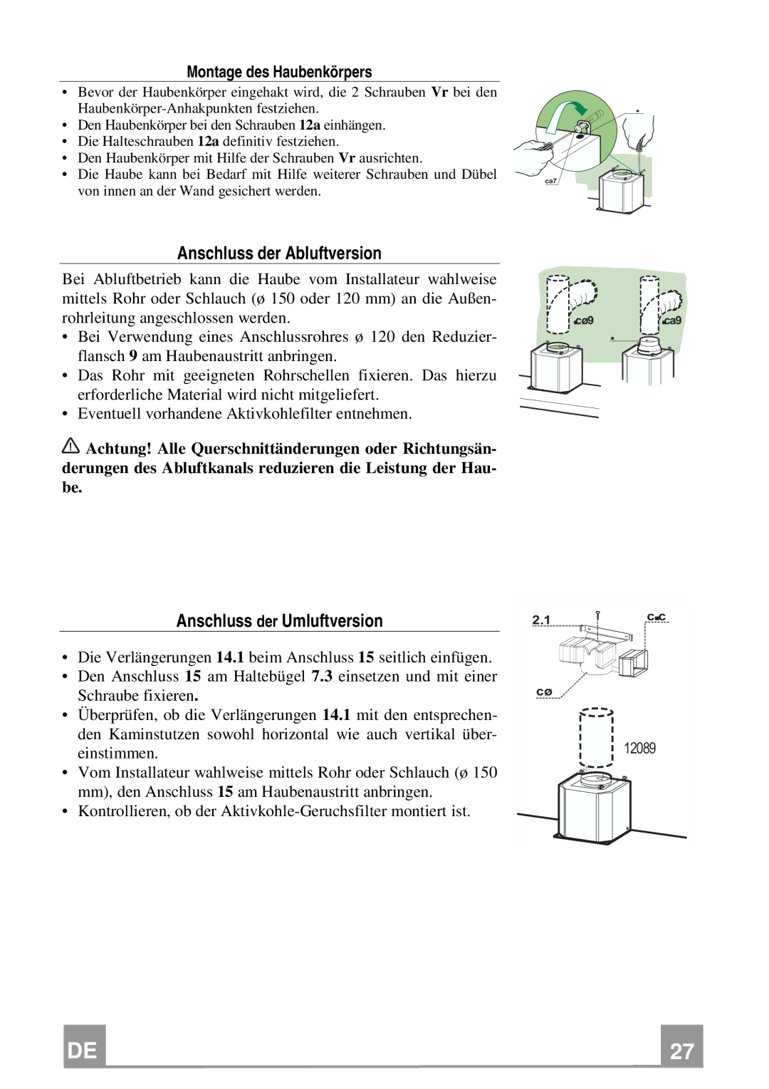 Franke Consumer Products FCR 903 manual Anschluss der Abluftversion, Anschluss der Umluftversion 