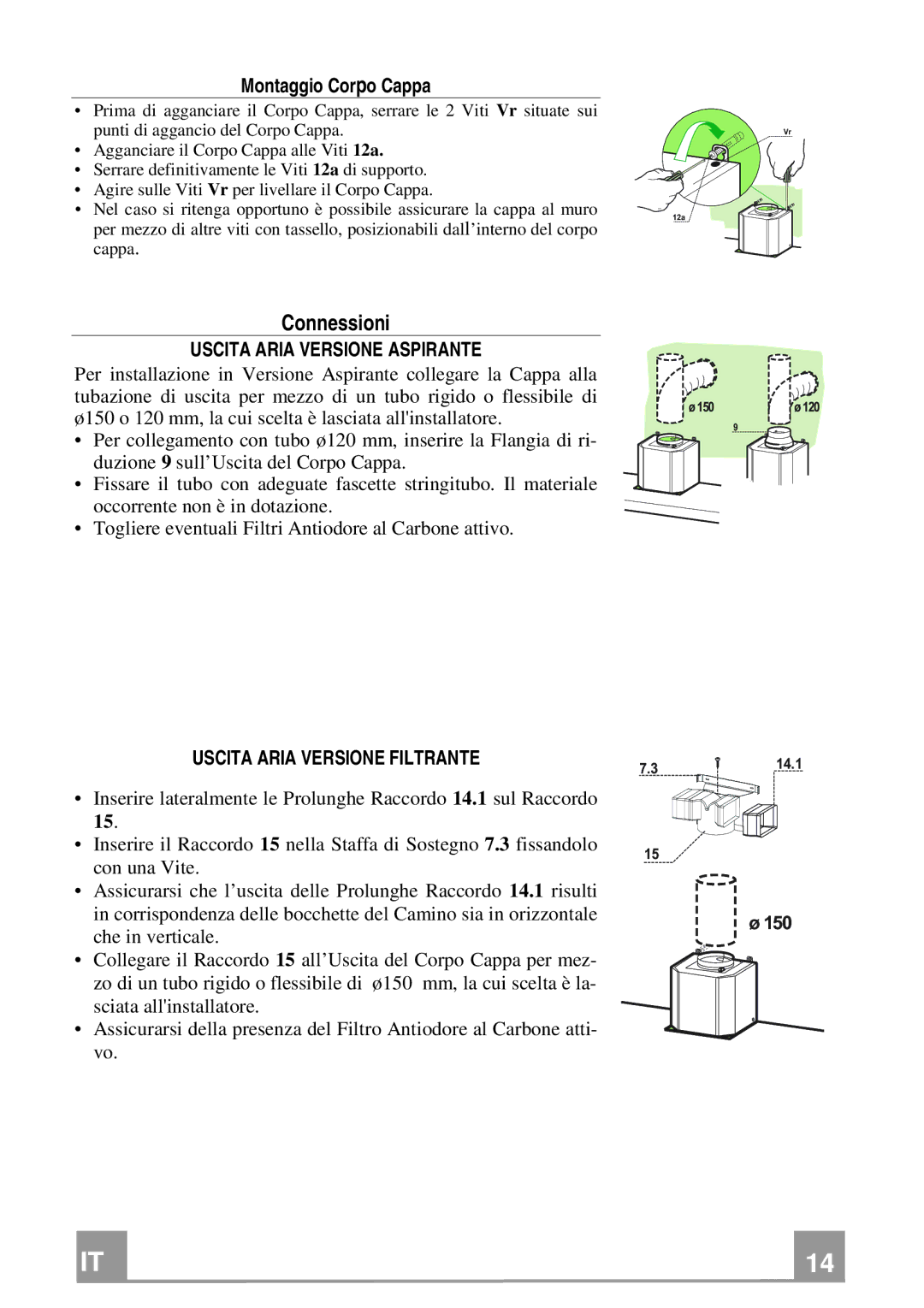 Franke Consumer Products FCR 908 TC manual Connessioni, Uscita Aria Versione Aspirante, Uscita Aria Versione Filtrante 