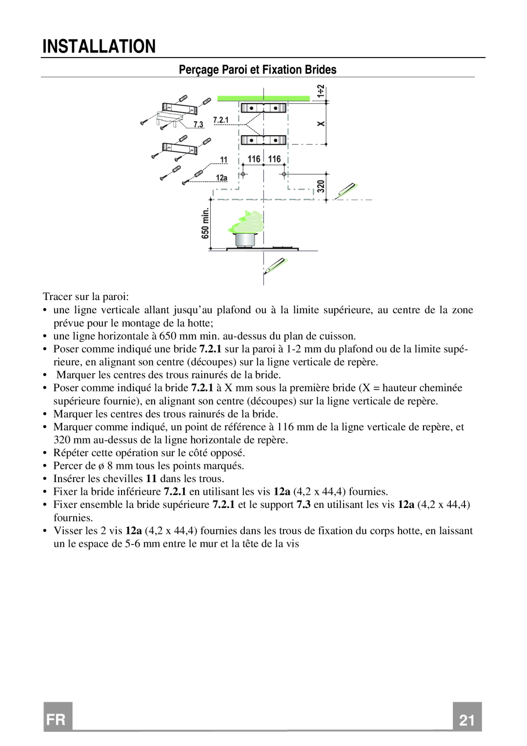 Franke Consumer Products FCR 908 TC manual Installation, Perçage Paroi et Fixation Brides 