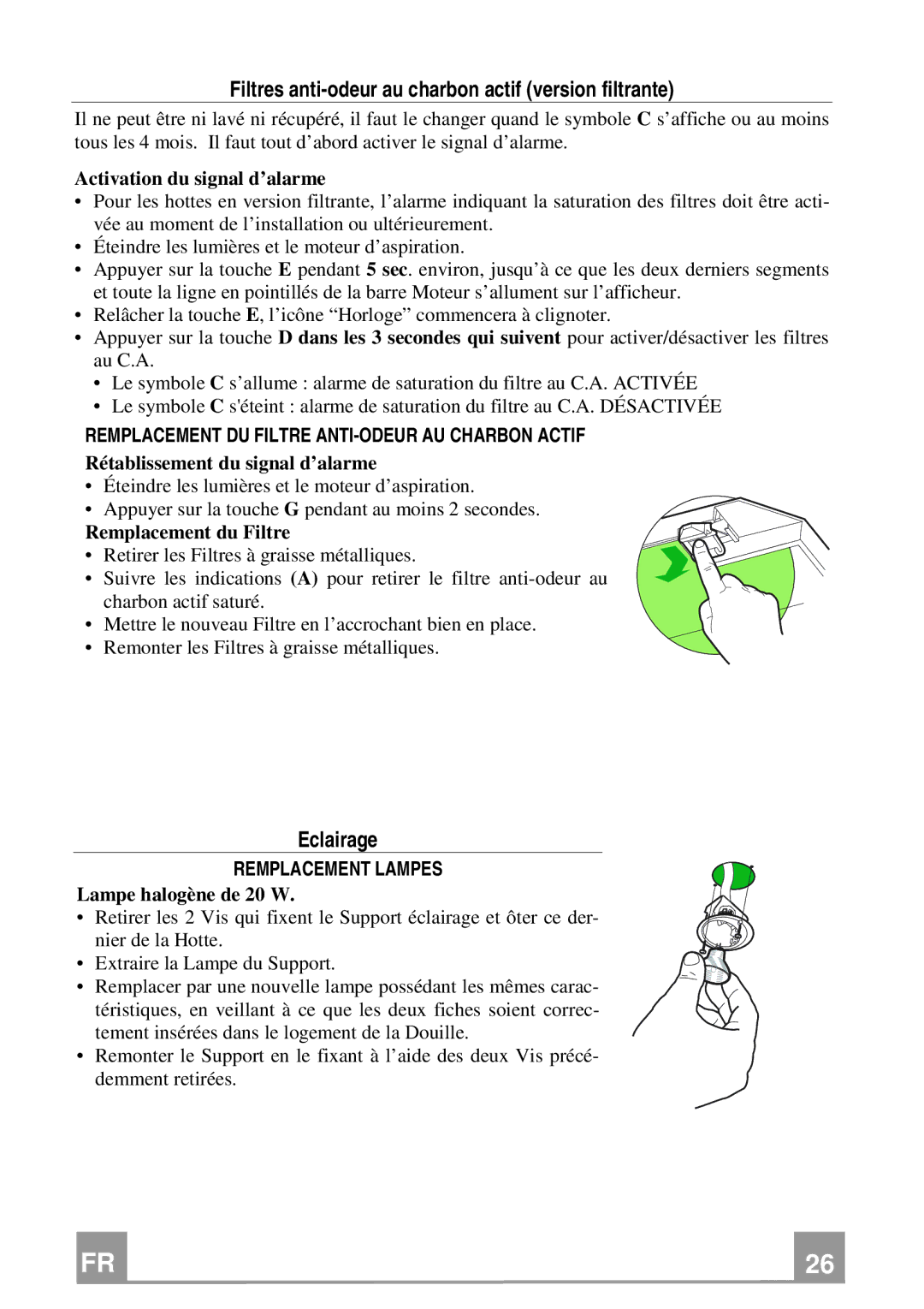 Franke Consumer Products FCR 908 TC Filtres anti-odeur au charbon actif version filtrante, Eclairage, Remplacement Lampes 