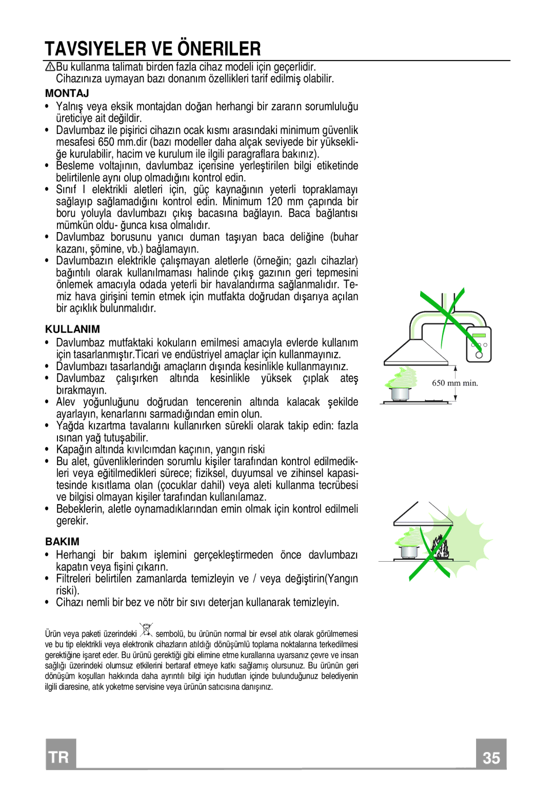 Franke Consumer Products FCR 908 TC manual Tavsiyeler VE Öneriler, Kullanim 