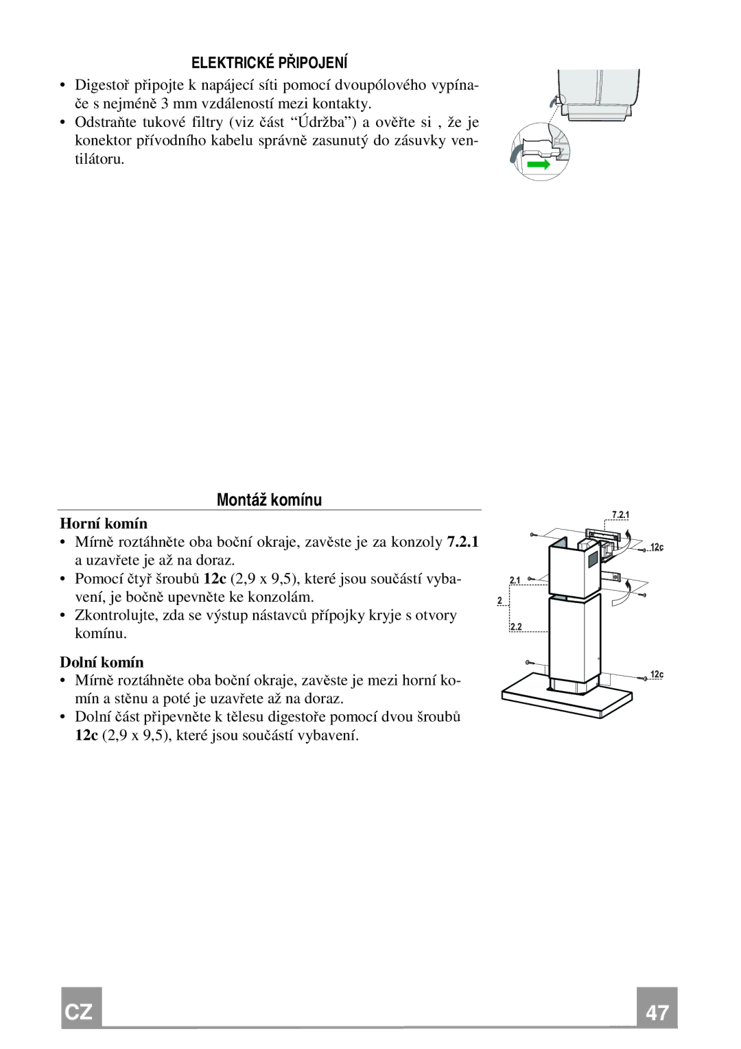 Franke Consumer Products FCR 908 TC manual Montáž komínu, Elektrické Připojení, Horní komín, Dolní komín 