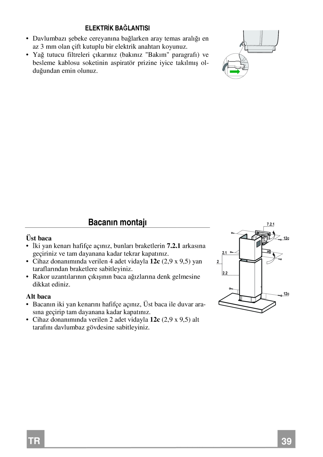 Franke Consumer Products FCR 908 TC manual Bacanın montajı, Üst baca, Alt baca 