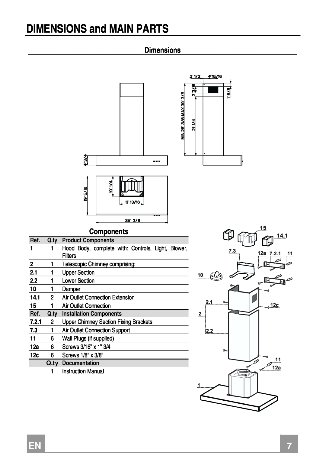 Franke Consumer Products FDF 364 W installation instructions DIMENSIONS and MAIN PARTS, Dimensions, Components 