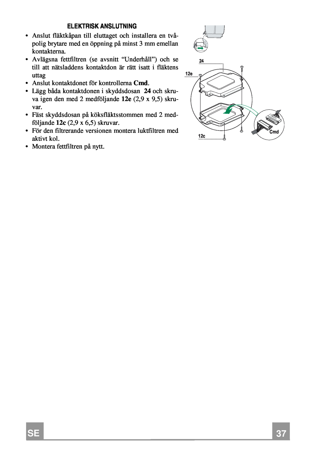 Franke Consumer Products FDF 9044 I XS ECS manual Elektrisk Anslutning 