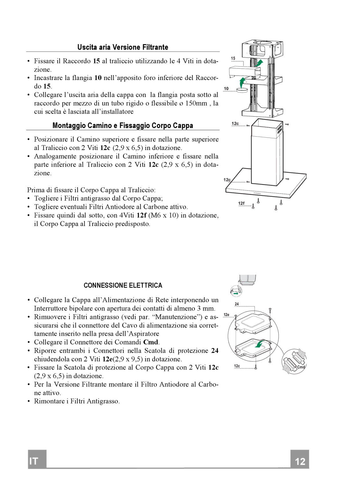 Franke Consumer Products FDF 9044 I manual UscitaariaVersioneFiltrante, MontaggioCaminoeFissaggioCorpoCappa12c 