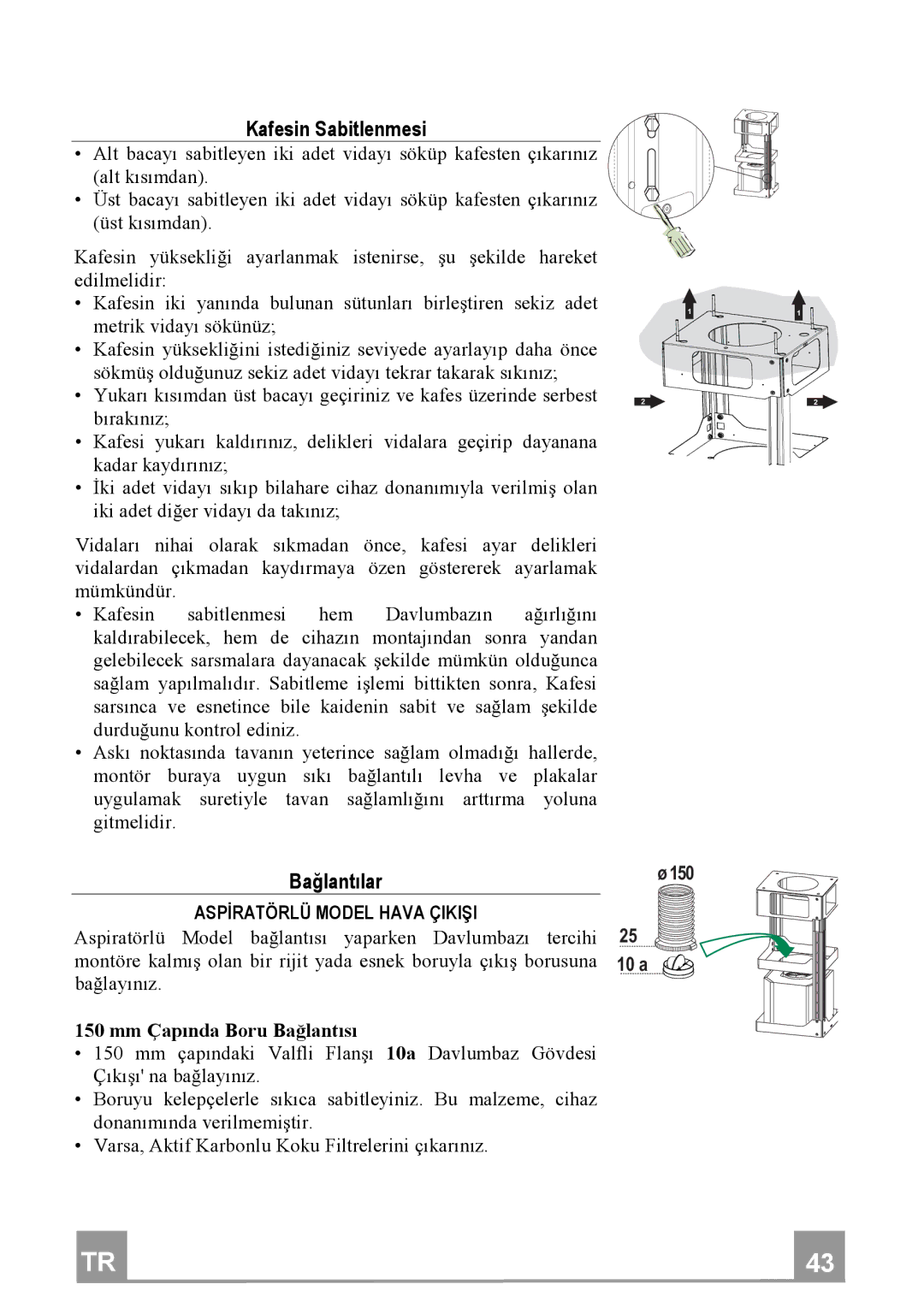 Franke Consumer Products FDF 9044 I manual KafesinSabitlenmesi, Bağlantılar, Aspđratörlümodelhavaçikii 