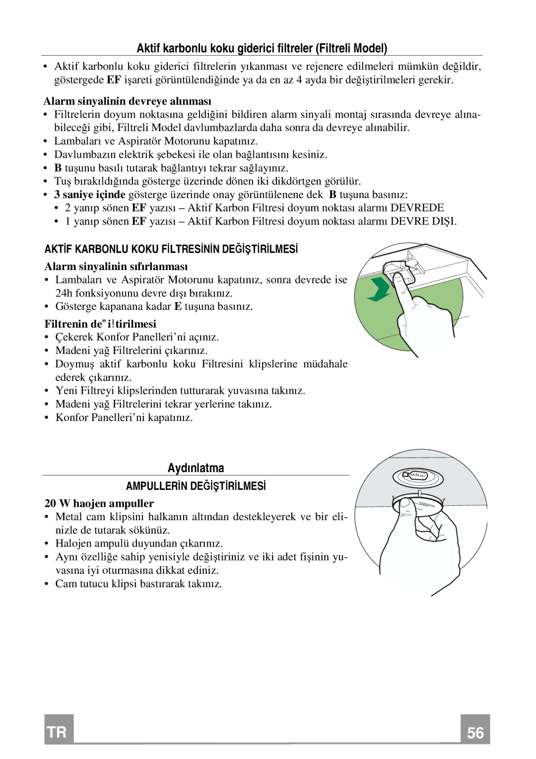 Franke Consumer Products FDF 9174 I manual Aktif karbonlu koku giderici filtreler Filtreli Model, Aydınlatma 