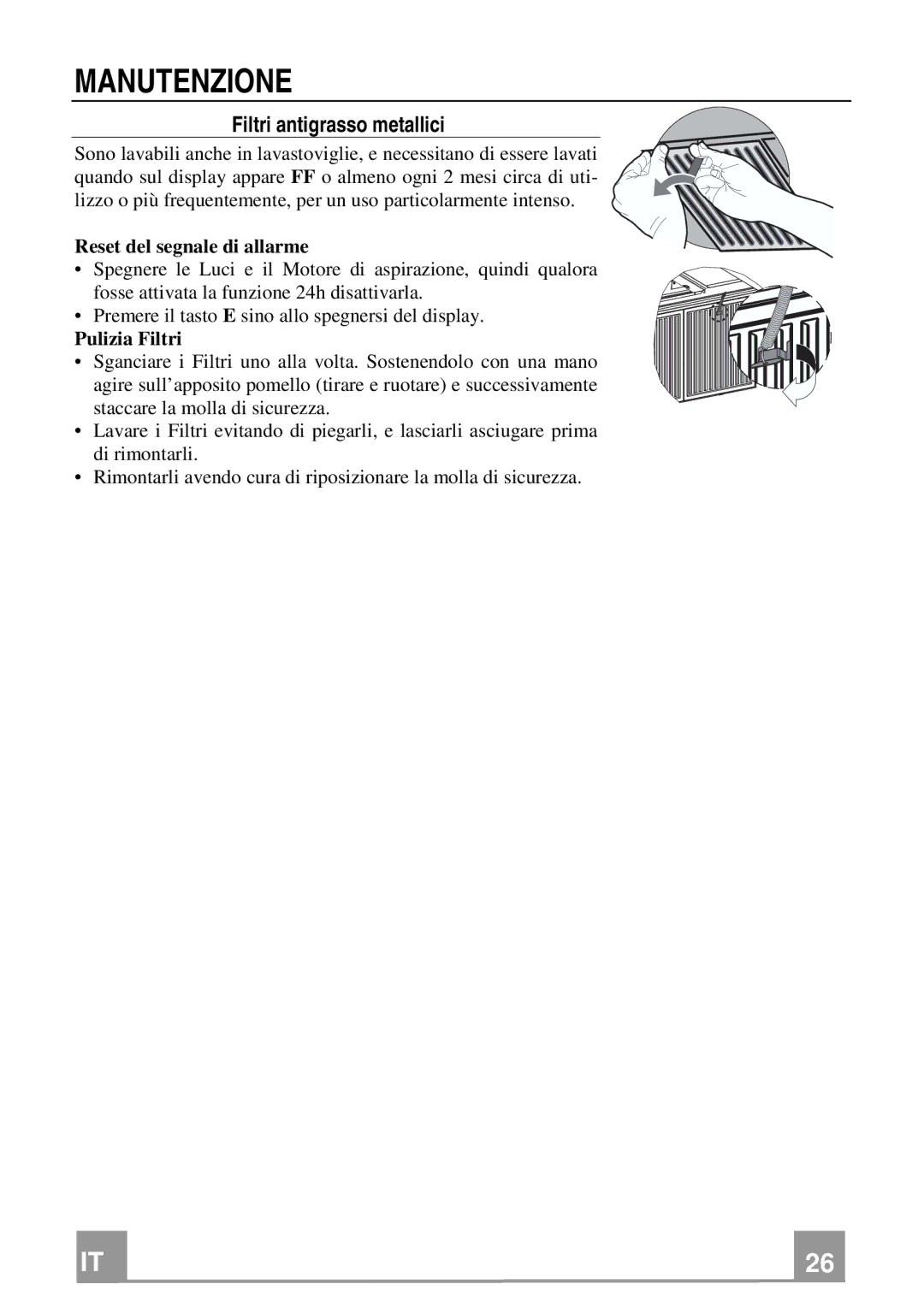 Franke Consumer Products FDMO 607 I manual Manutenzione, Filtri antigrasso metallici, Reset del segnale di allarme 