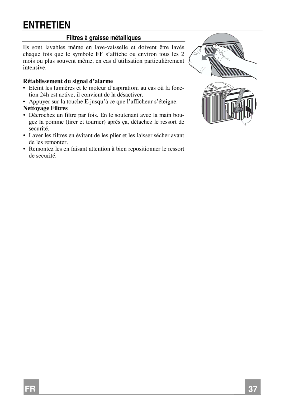 Franke Consumer Products FDMO 607 I manual Entretien, Filtres à graisse métalliques, Rétablissement du signal d’alarme 