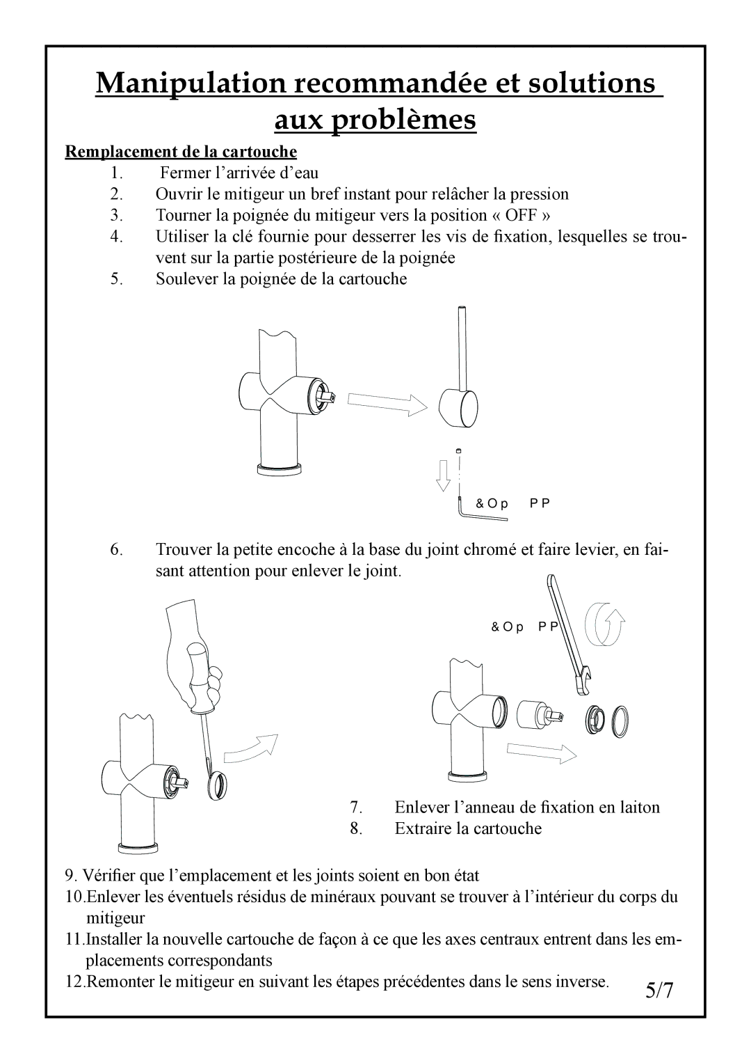 Franke Consumer Products FF 1800 manual Manipulation recommandée et solutions Aux problèmes, Remplacement de la cartouche 