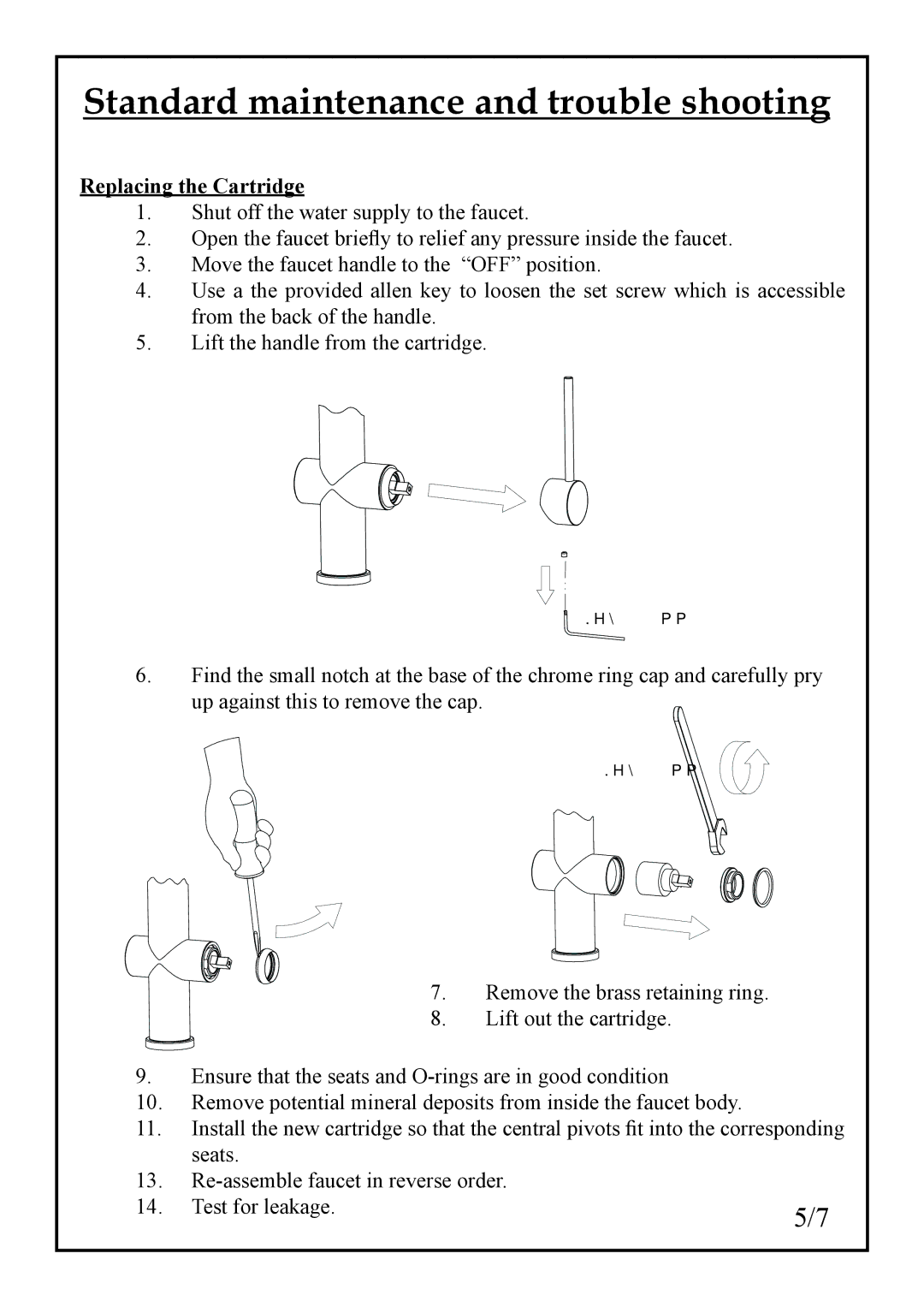 Franke Consumer Products FF 1800 manual Standard maintenance and trouble shooting, Replacing the Cartridge 