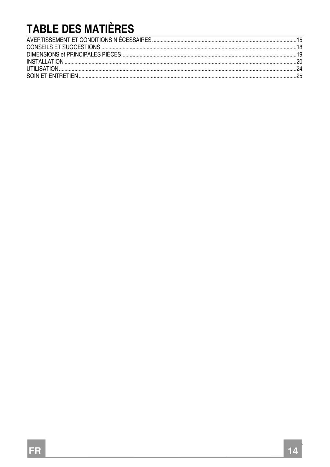 Franke Consumer Products FGA 364 W installation instructions Table DES Matières 