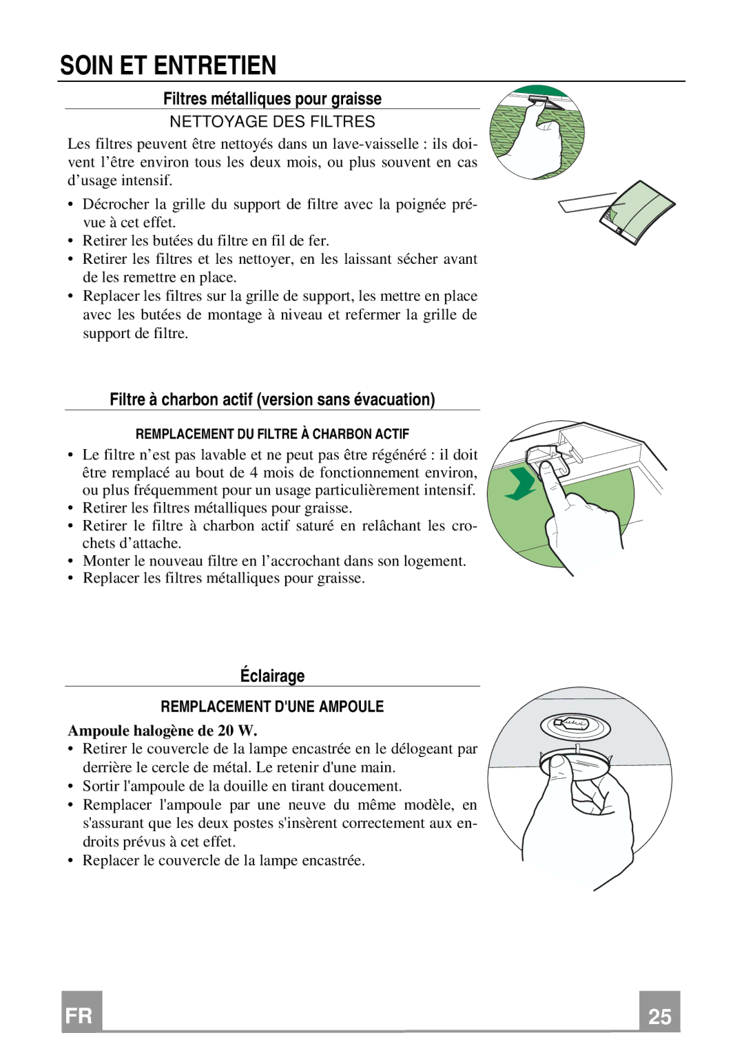 Franke Consumer Products FGA 364 W installation instructions Soin ET Entretien, Filtres métalliques pour graisse, Éclairage 