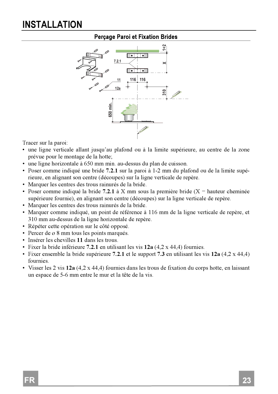 Franke Consumer Products FGC 904 manual PerçageParoietFixationBrides 