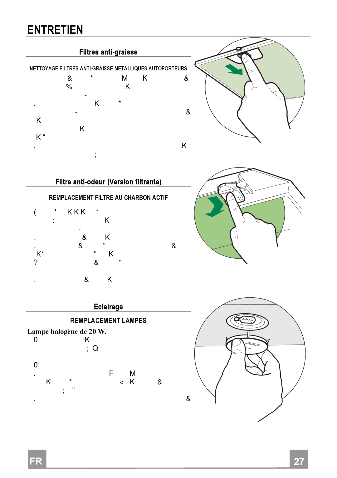 Franke Consumer Products FGC 904 manual Entretien, Filtresantigraisse, FiltreantiodeurVersionfiltrante, Eclairage 