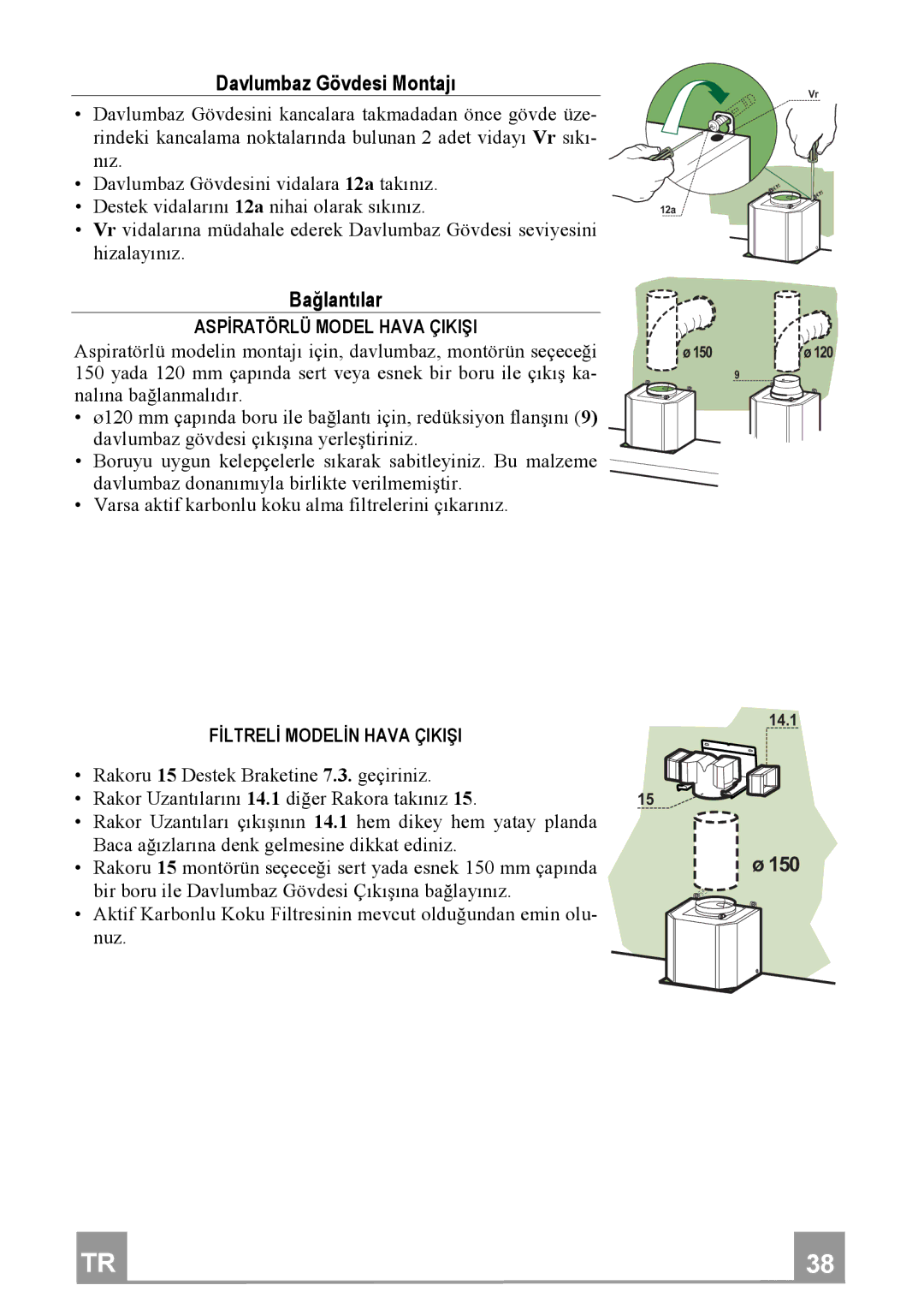 Franke Consumer Products FGC 904 manual DavlumbazGövdesiMontajı, Bağlantılar, Fđltrelđmodelđnhavaçikii 