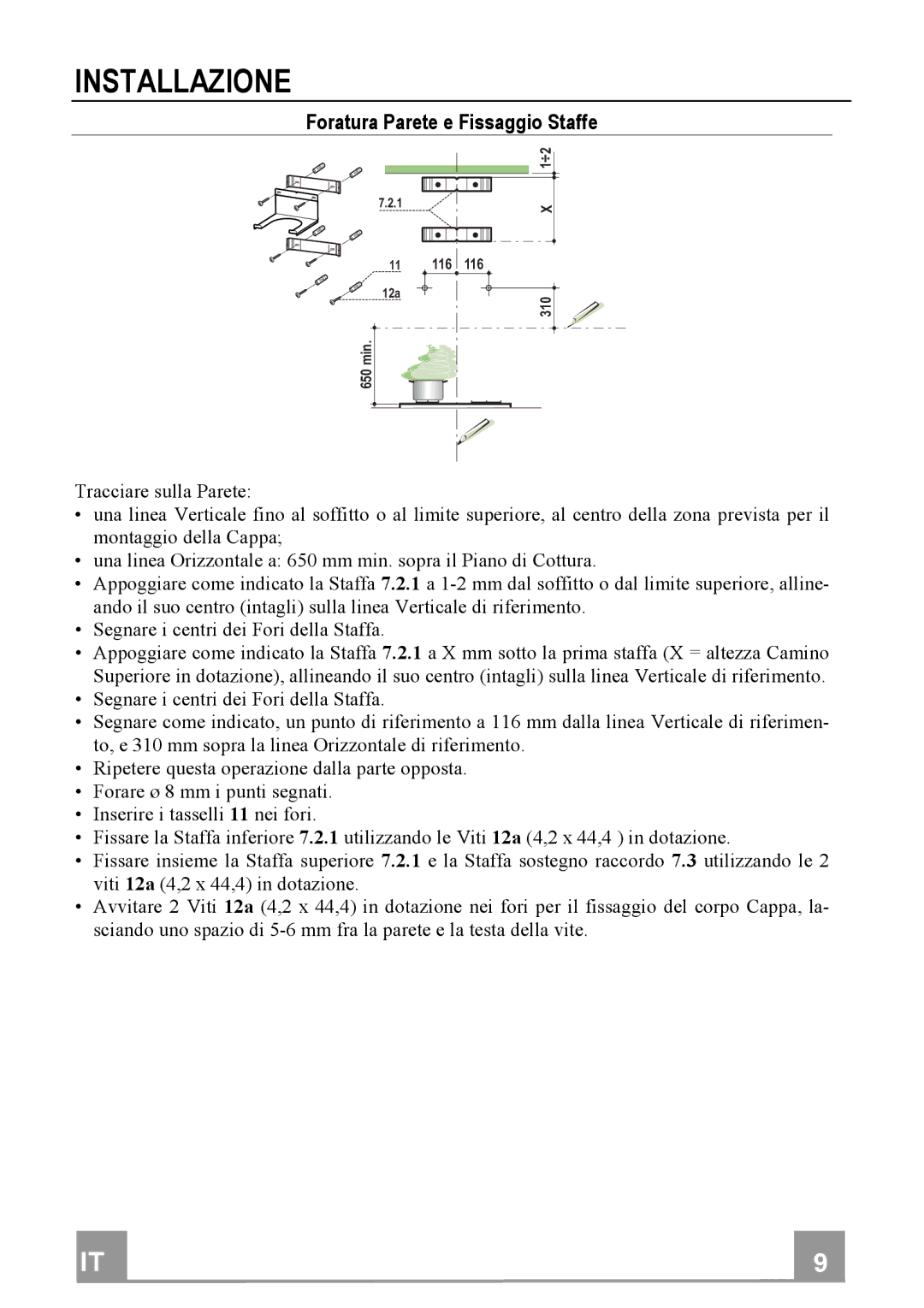 Franke Consumer Products FGC 904 manual Installazione, ForaturaPareteeFissaggioStaffe, MontaggiodellaCappa 