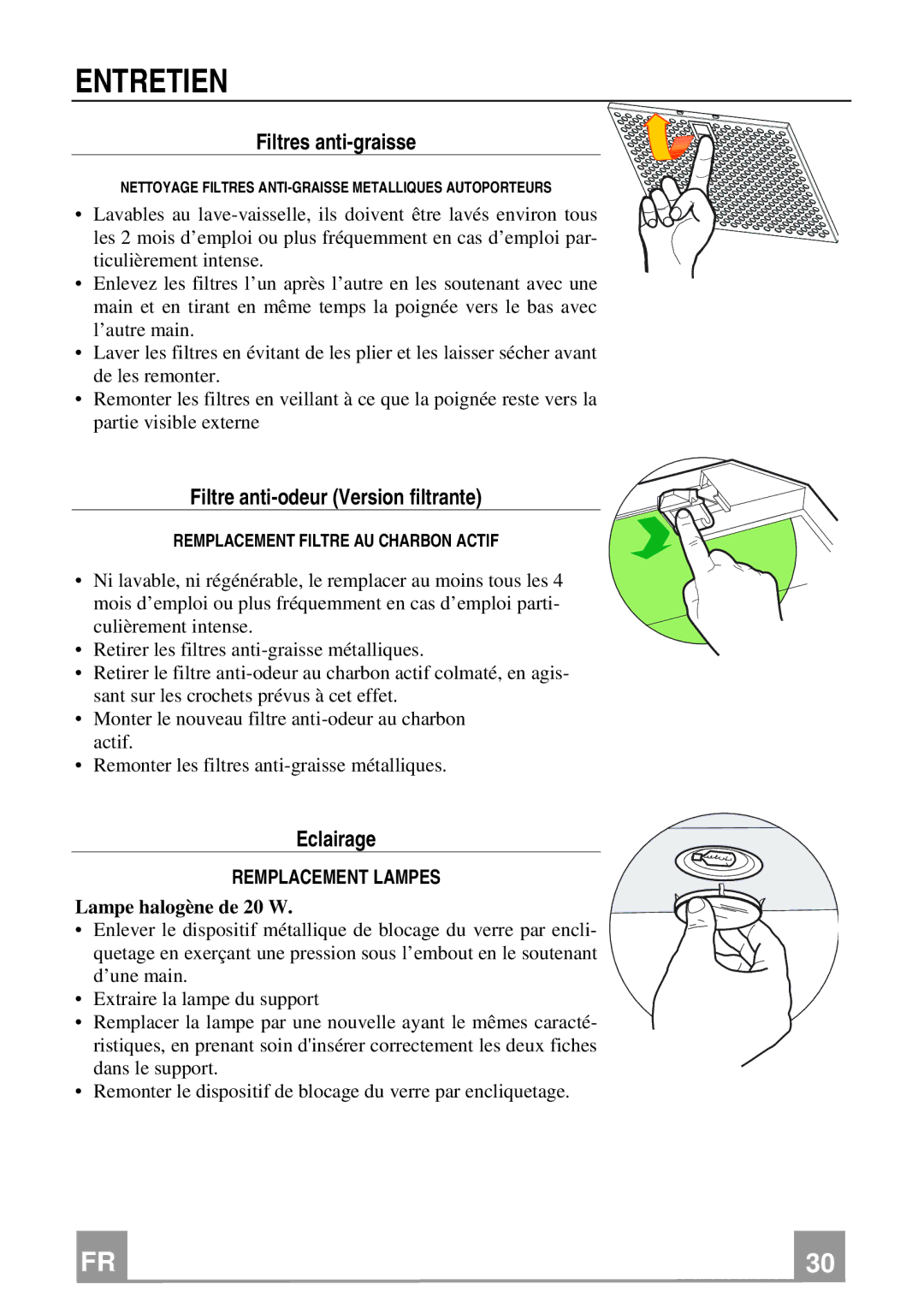 Franke Consumer Products FGC 906 I manual Entretien, Filtres anti-graisse, Filtre anti-odeur Version filtrante, Eclairage 