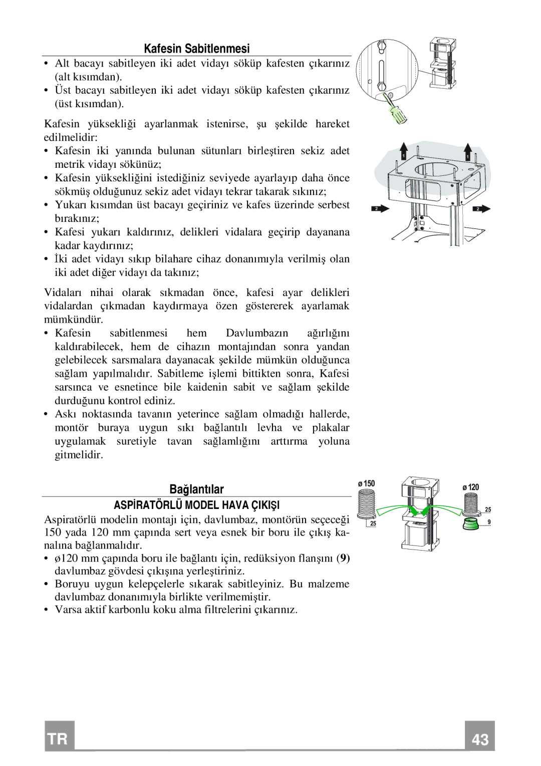 Franke Consumer Products FGC 906 I manual Kafesin Sabitlenmesi, Bağlantılar, Aspİratörlü Model Hava Çikişi 