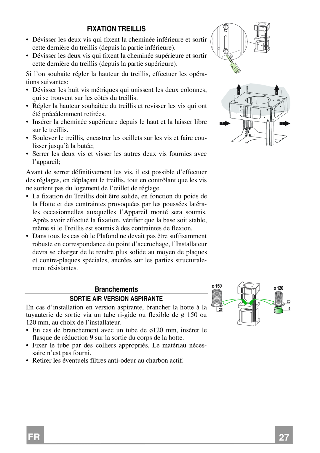 Franke Consumer Products FGC 906 I manual FiXATION TREILLIS, Branchements, Sortie Air Version Aspirante 