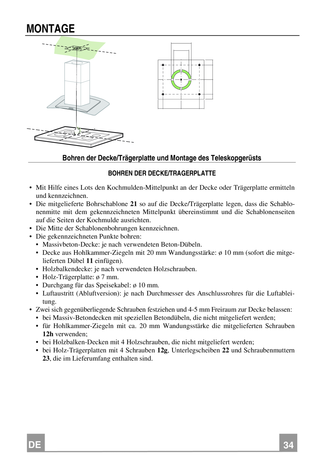 Franke Consumer Products FGC 906 I manual Bohren der Decke/Trägerplatte und Montage des Teleskopgerüsts 