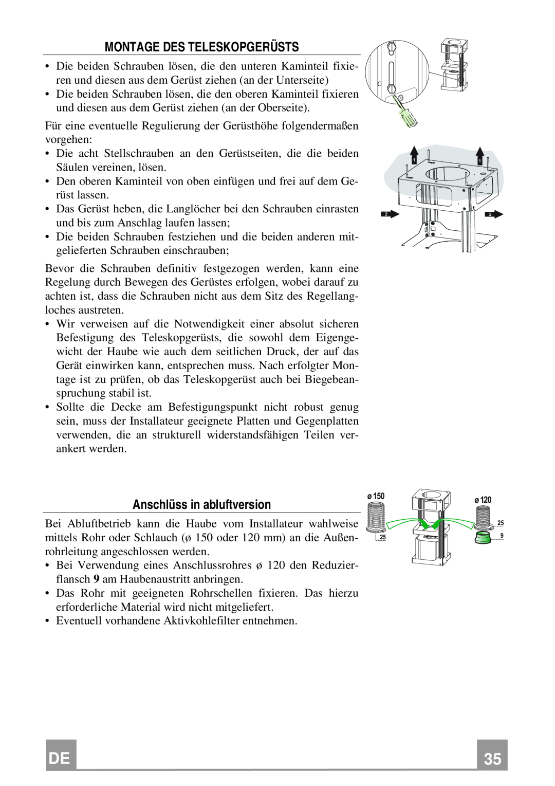 Franke Consumer Products FGC 906 I manual Montage Des Teleskopgerüsts, Anschlüss in abluftversion 