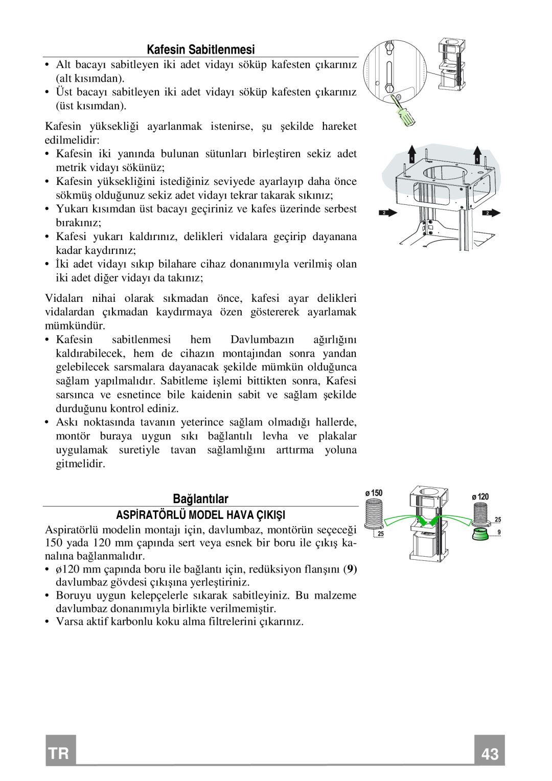 Franke Consumer Products FGC 906 I manual Kafesin Sabitlenmesi, Bağlantılar, Aspiratörlü Model Hava Çikişi 
